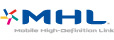 MHL（Mobile High-definition Link）